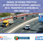 Manual de buenas prácticas de PRL: Transporte de Mercancías por Carretera.